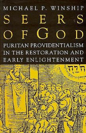 Seers of God: Puritan Providentialism in the Restoration and Early Enlightenment image number 0