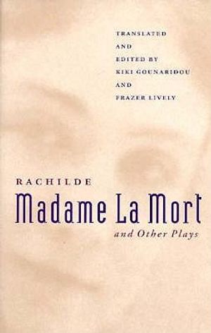 Madame La Mort and Other Plays image number 0
