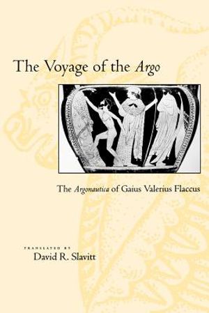 The Voyage of the Argo: The Argonautica of Gaius Valerius Flaccus image number 0