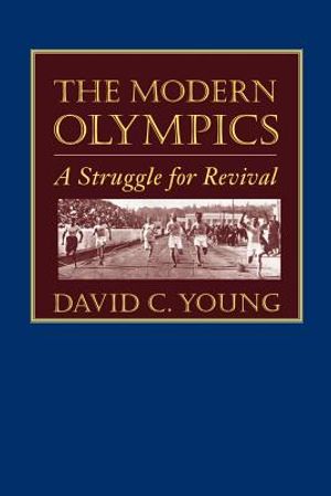 The Modern Olympics: A Struggle for Revival image number 0