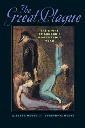 The Great Plague: The Story of London's Most Deadly Year image number 0