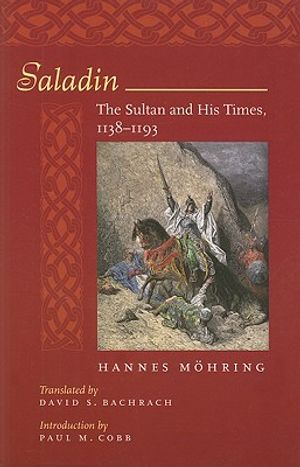 Saladin: The Sultan and His Times, 1138-1193 image number 0