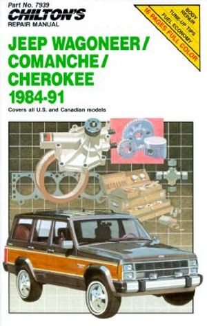 Chilton's Repair Manual: Jeep/Wagoneer/Comanche/Cherokee, 1984-1991 image number 0