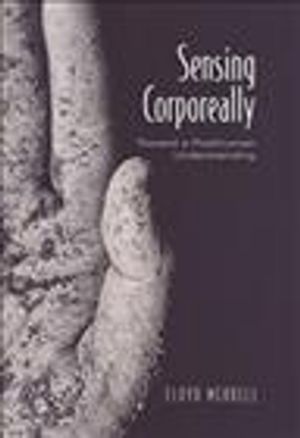 Sensing Corporeally: Toward a Posthuman Understanding image number 0