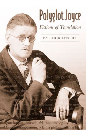 Polyglot Joyce: Fictions of Translation image number 0