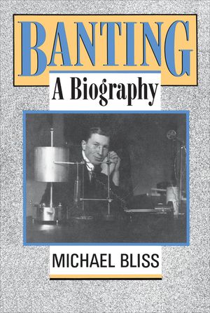 Banting: A Biography image number 0