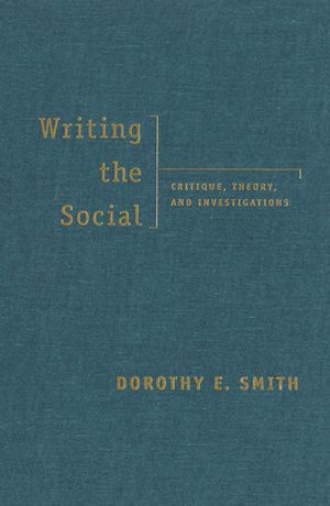 Writing the Social: Critique, Theory, and Investigations image number 0