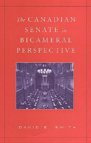 The Canadian Senate in Bicameral Perspective image number 0