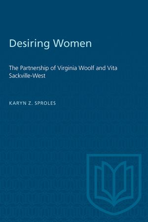 Desiring Women: The Partnership of Virginia Woolf and Vita Sackville-West image number 0