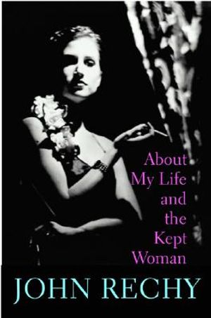 About My Life and the Kept Woman: A Memoir image number 0