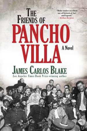 The Friends of Pancho Villa image number 0