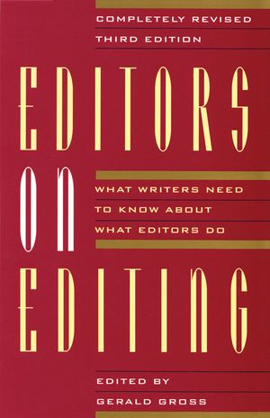Editors on Editing: What Writers Need to Know about What Editors Do image number 0
