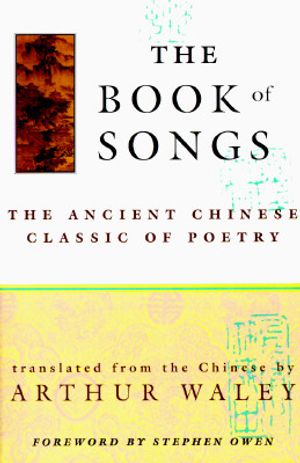 The Book of Songs: The Ancient Chinese Classic of Poetry image number 0