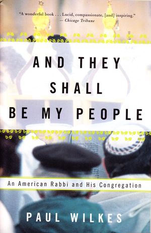 And They Shall Be My People: An American Rabbi and His Congregation image number 0