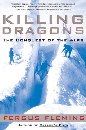 Killing Dragons: The Conquest of the Alps image number 0