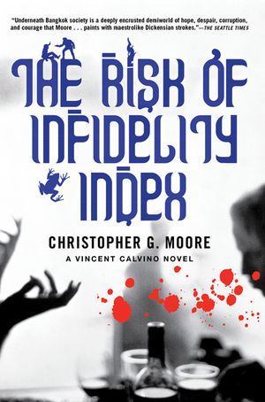 The Risk of Infidelity Index: A Vincent Calvino Novel image number 0