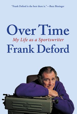 Over Time: My Life as a Sportswriter image number 0