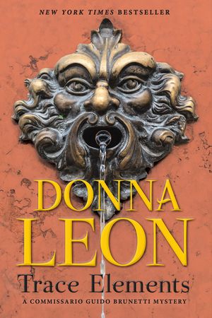 Trace Elements: A Comissario Guido Brunetti Mystery image number 0