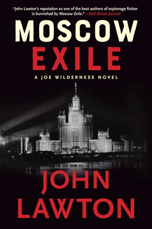 Moscow Exile: A Joe Wilderness Novel image number 0