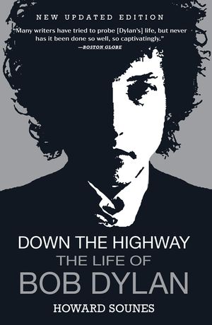 Down the Highway: The Life of Bob Dylan image number 0