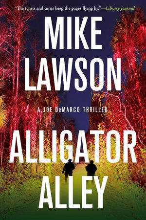 Alligator Alley: A Joe DeMarco Thriller image number 0