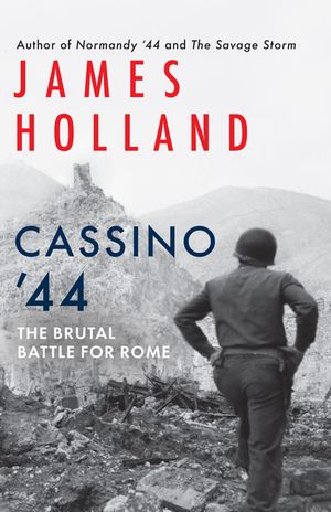 Cassino '44: The Brutal Battle for Rome image number 0