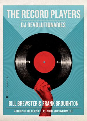 The Record Players: DJ Revolutionaries image number 0