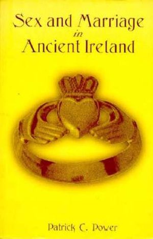 Sex and Marriage in Ancient Ireland image number 0