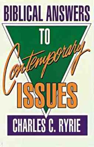 Biblical Answers to Contemporary Issues image number 0