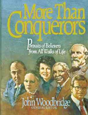 More Than Conquerors: Portraits of Believers from All Walks of Life image number 0