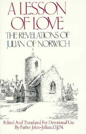 A Lesson of Love: The Revelations of Julian of Norwich image number 0