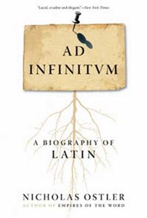 Ad Infinitum: A Biography of Latin image number 0
