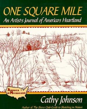One Square Mile: An Artist's Journal of America's Heartland image number 0
