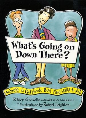 What's Going on Down There?: Answers to Questions Boys Find Hard to Ask image number 0