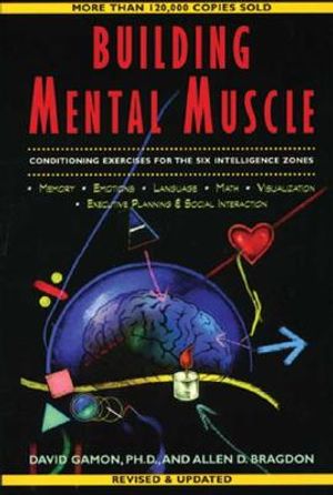 Building Mental Muscle: Conditioning Exercises for the Six Intelligence Zones image number 0
