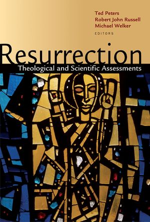 Resurrection: Theological and Scientific Assessments image number 0