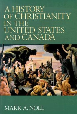 A History of Christianity in the United States and Canada image number 0