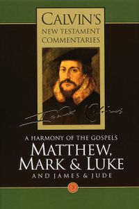 Matthew, Mark, Luke, James, Jude: A Harmony of the Gospels