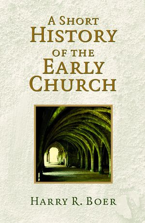 Short History of the Early Church image number 0