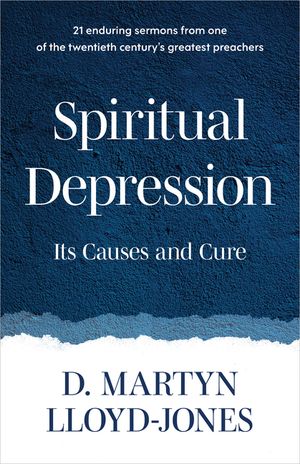 Spiritual Depression: Its Causes and Cure image number 0