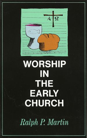 Worship in the Early Church image number 0