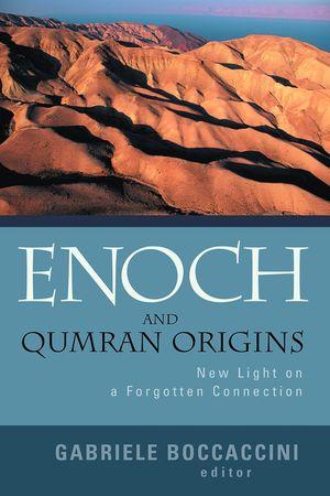 Enoch and Qumran Origins: New Light on a Forgotten Connection image number 0