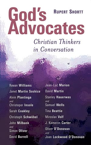 God's Advocates: Christian Thinkers in Conversation image number 0