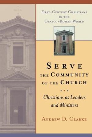Serve the Community of the Church: Christians as Leaders and Ministers image number 0