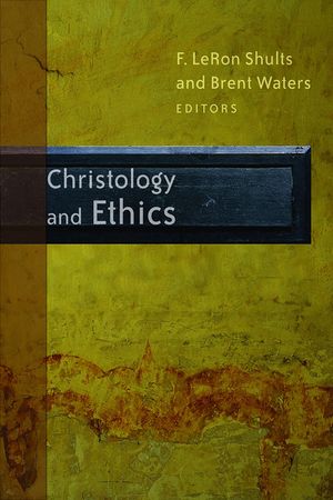 Christology and Ethics image number 0