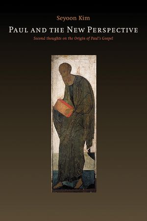 Paul and the New Perspective: Second Thoughts on the Origin of Paul's Gospel image number 0