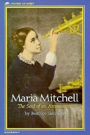 Maria Mitchell: The Soul of an Astronomer image number 0