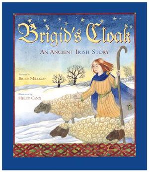 Brigid's Cloak: An Ancient Irish Story image number 0