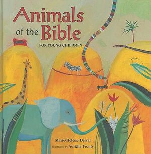 Animals of the Bible for Young Children image number 0