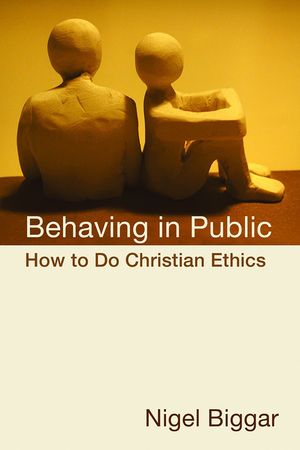 Behaving in Public: How to Do Christian Ethics image number 0